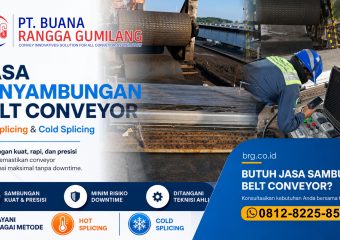 Jasa Penyambungan Belt Conveyor | Hot & Cold Splicing